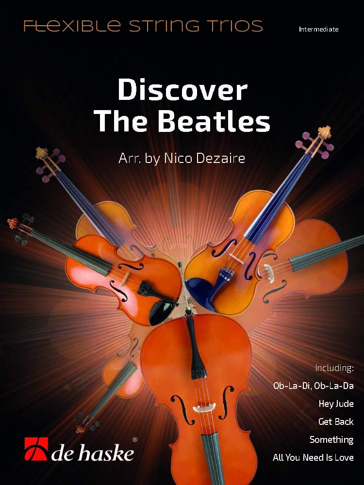 Discover The Beatles. Streichtrio. Partitur und Stimmen Sheet Music