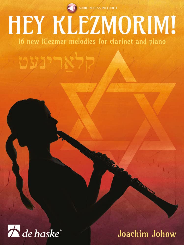 Hey Klezmorim!: 16 New Klezmer Melodies for Clarinet and Piano book