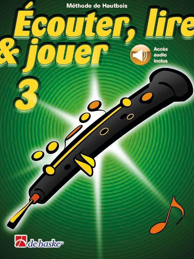 Écouter, lire & jouer 3 Hautbois book