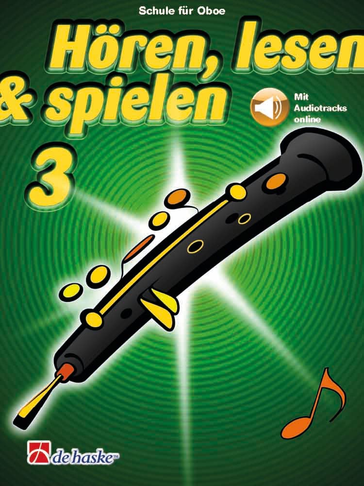 Hören, lesen & spielen 3 Oboe: Mit Audio-Online Books