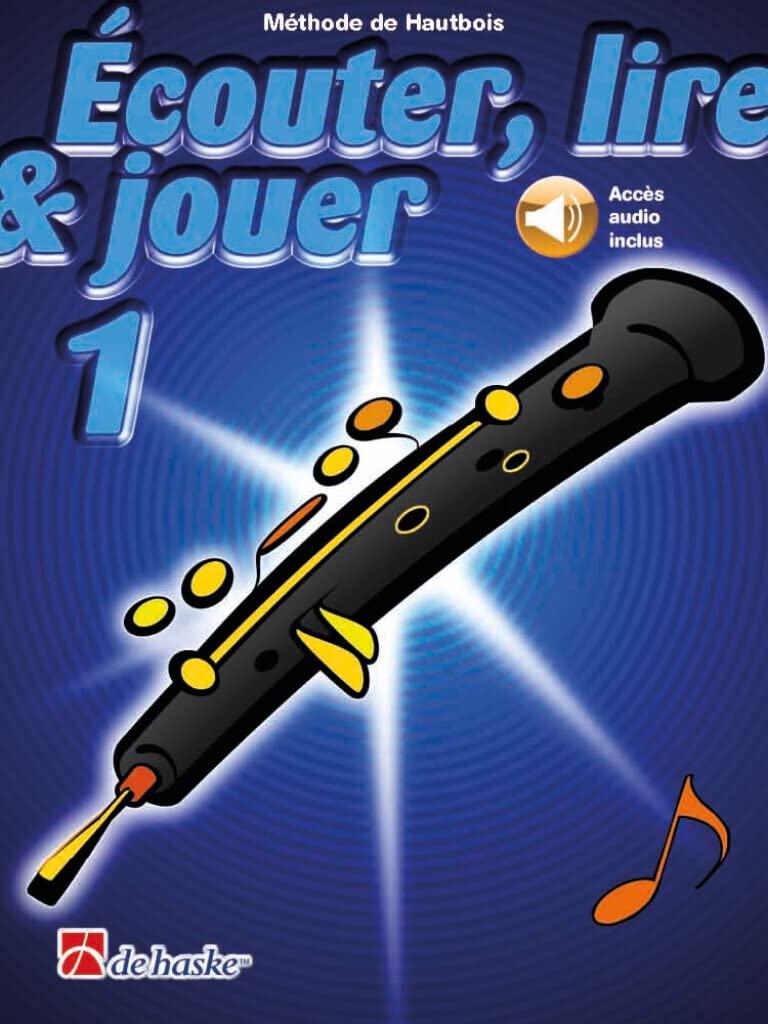 Écouter, lire & jouer 1 Hautbois. Comprend Enregistrement(s) en ligne book