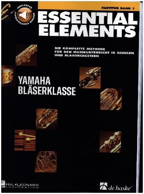 Essential Elements Band 1 - Partitur. Blasorchester. Enthält Online-Audio: Die komplette Methode für den Musikunterricht in Schulen uns Blasorchestern Sheet Music
