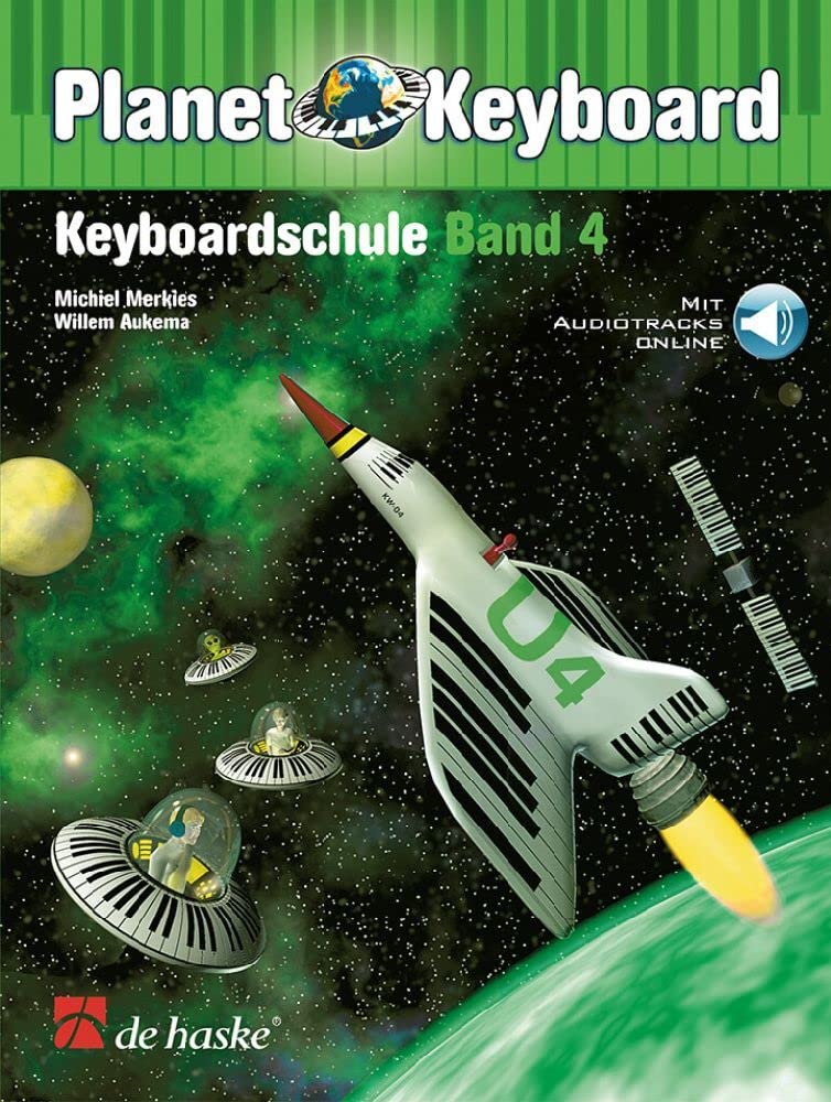 Planet Keyboard 4 (GERMAN). Enthält Online-Audio: Schule für Einzel- und Gruppenunterricht. Mit Online-Audios Sheet Music