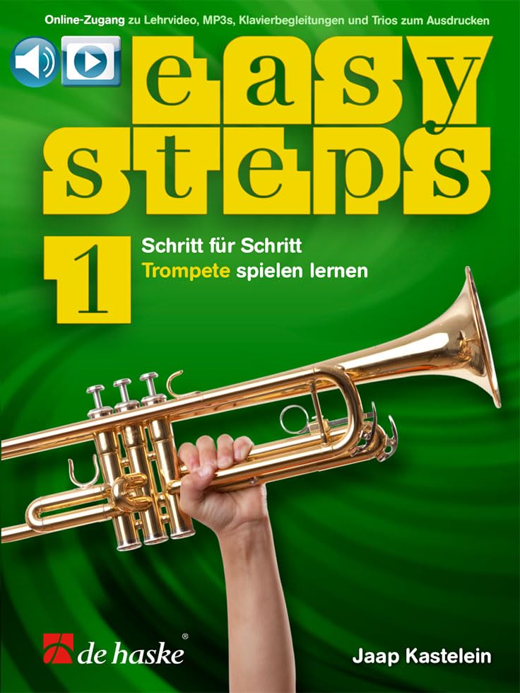 Easy Steps Trompete - Band 1 | Notenbuch für Anfänger mit Online-Videos und Playbacks | Schritt-für-Schritt Trompete spielen lernen | Trompetenschule mit illustrierten Übungen und Duette Books