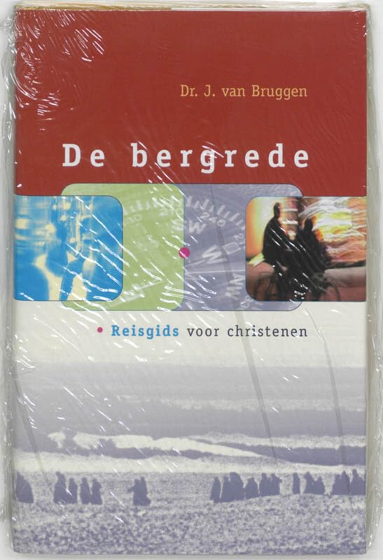 De Bergrede: reisgids voor christenen book