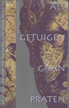 Als getuigen gaan praten: op zoek naar de betekenis van Jezus Books
