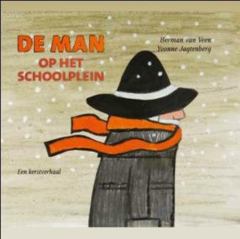 De man op het schoolplein: een kerstverhaal Children's books