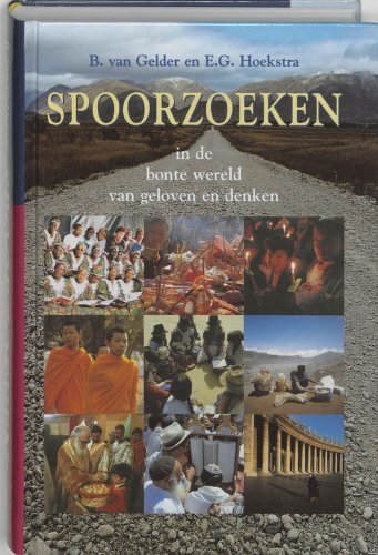 Spoorzoeken: in de bonte wereld van geloven en denken Books