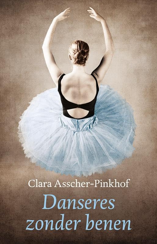 Asscher-Pinkhof, C: De danseres zonder benen Contemporary literature