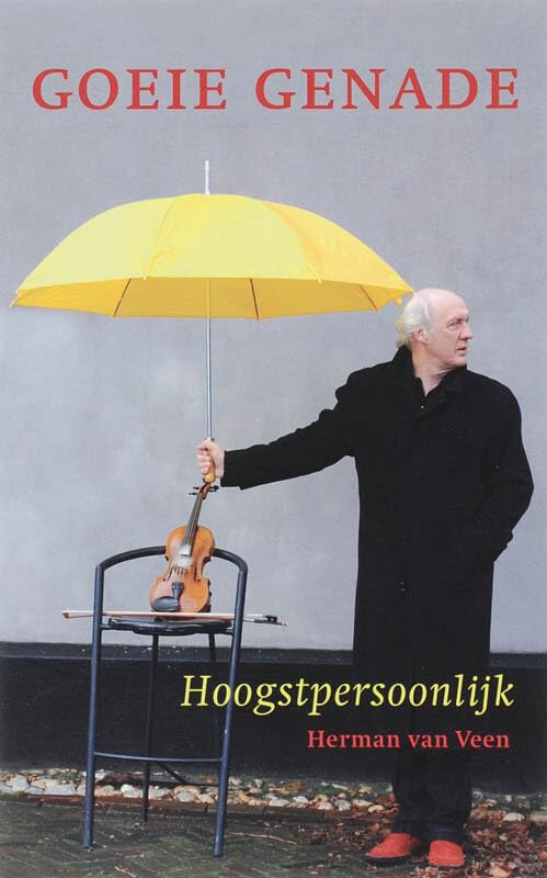 Goeie genade: hoogstpersoonlijk Religion & Esotericism
