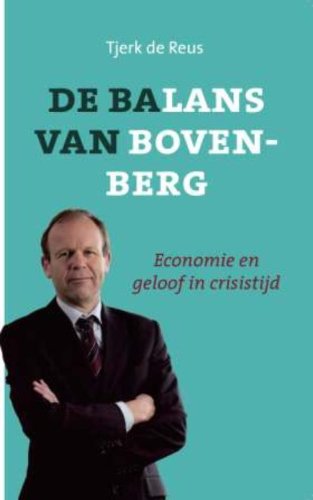 De balans van Bovenberg: economie en geloof in crisistijd book