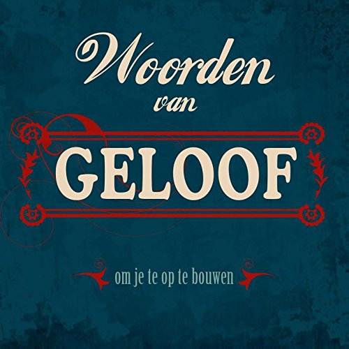 Woorden van geloof: om je op te bouwen book