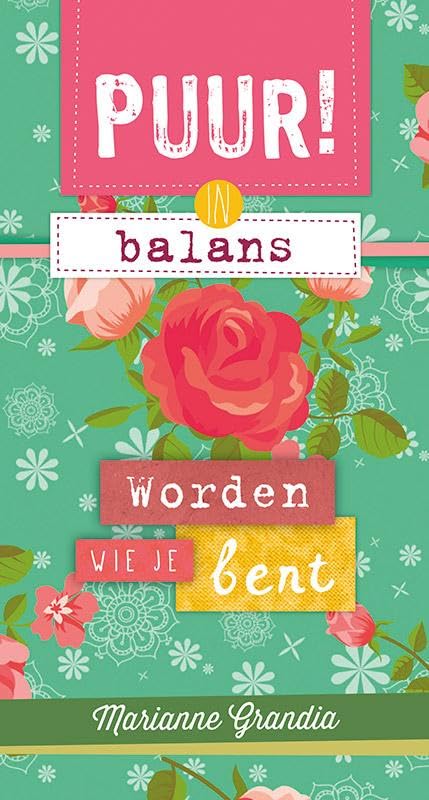 PUUR! in balans - worden wie je bent book