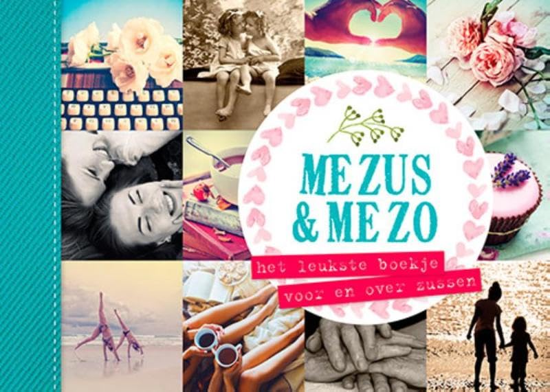Me zus en me zo: Het leukste boekje voor en over zussen book