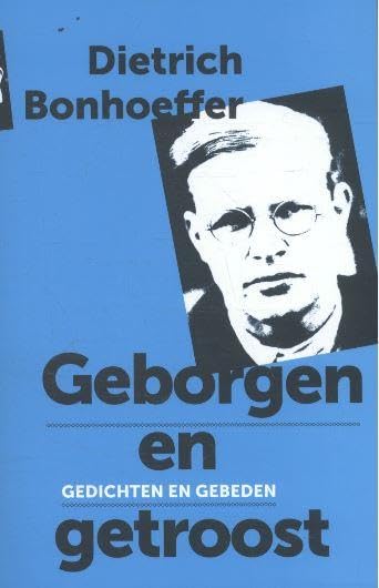 Geborgen en getroost: gedichten en gebeden book