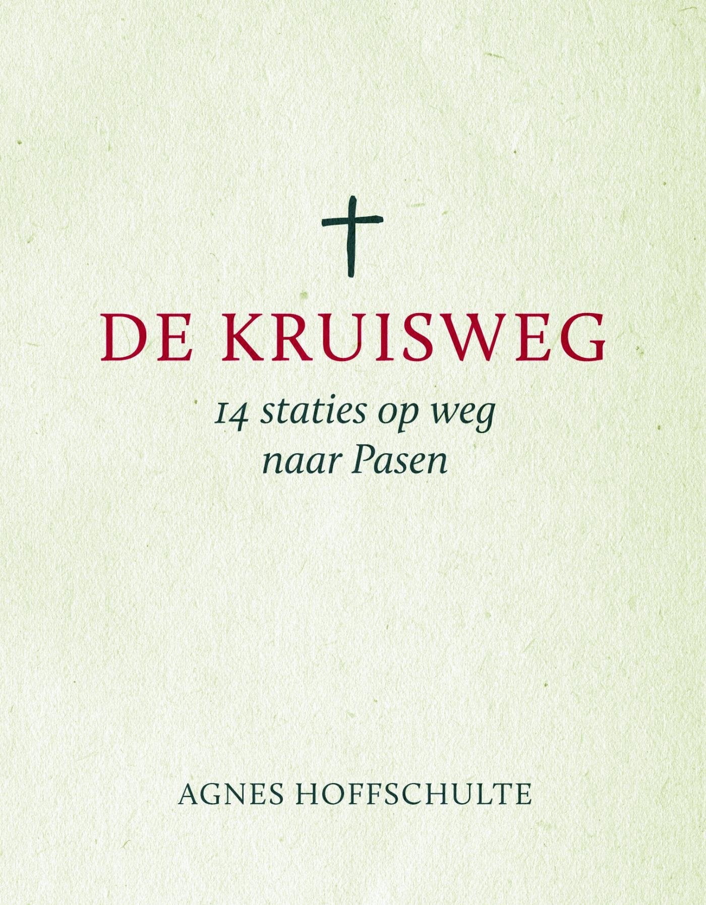 De kruisweg: 14 staties op weg naar Pasen book