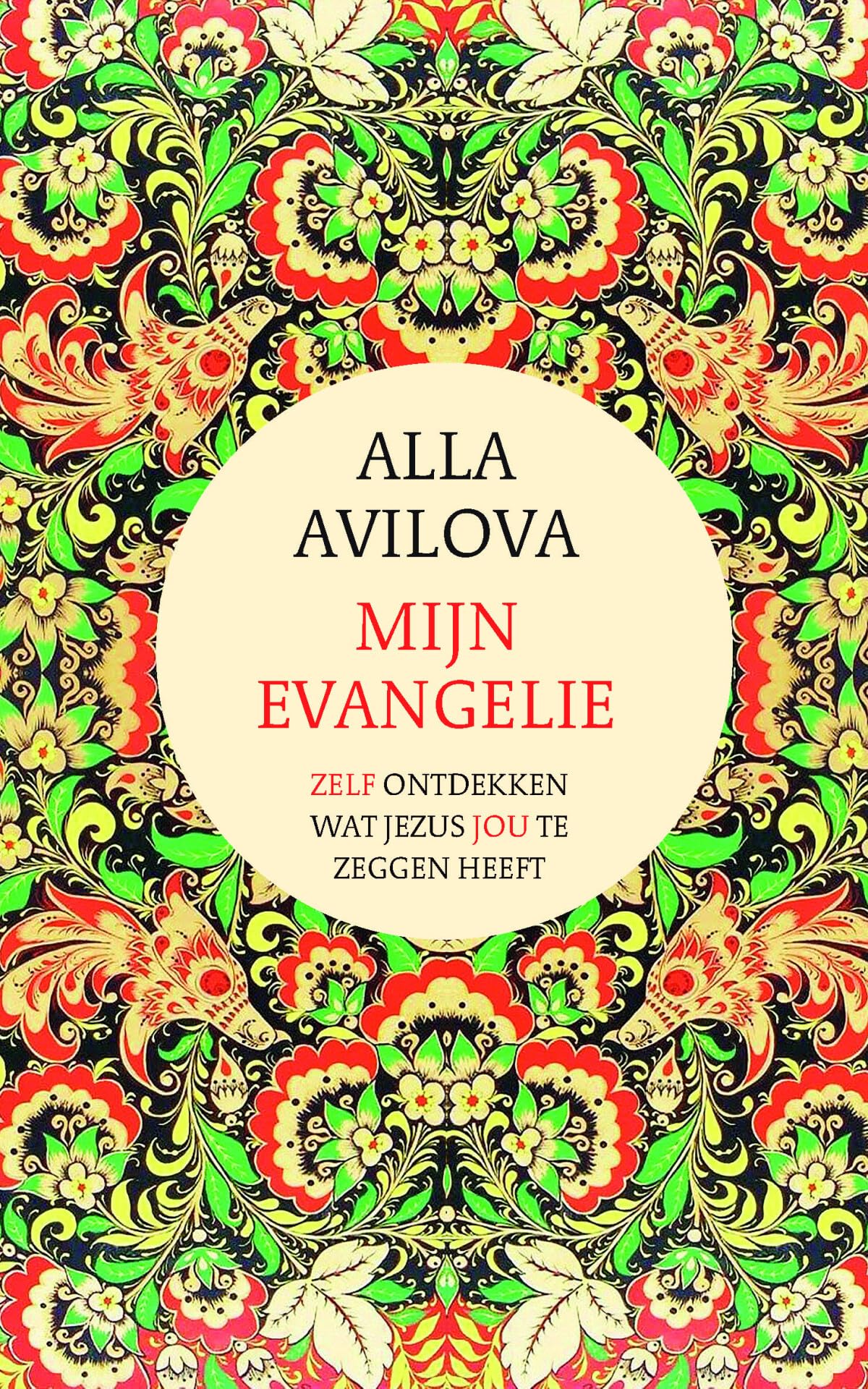 Mijn evangelie: Zelf ontdekken wat Jezus jou te zeggen heeft book