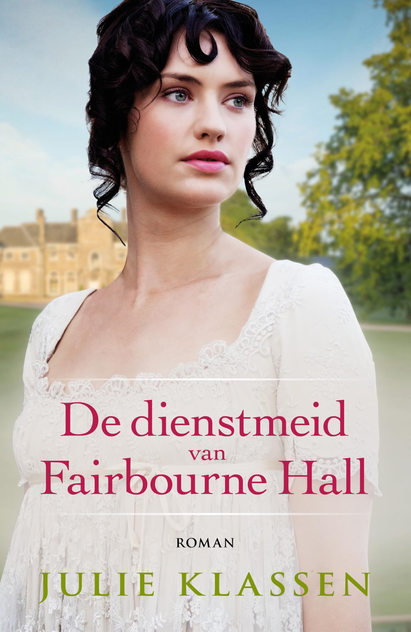 De dienstmeid van Fairbourne Hall: roman book