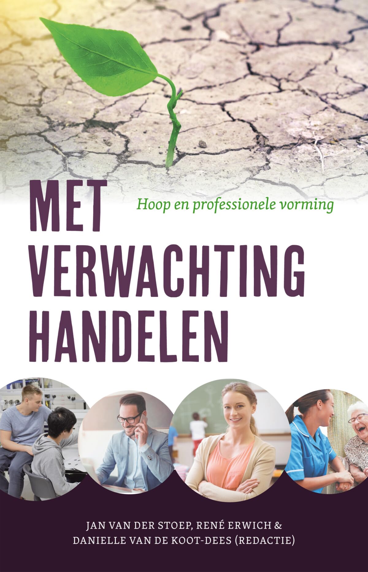 Met verwachting handelen: Hoop en professionele vorming book