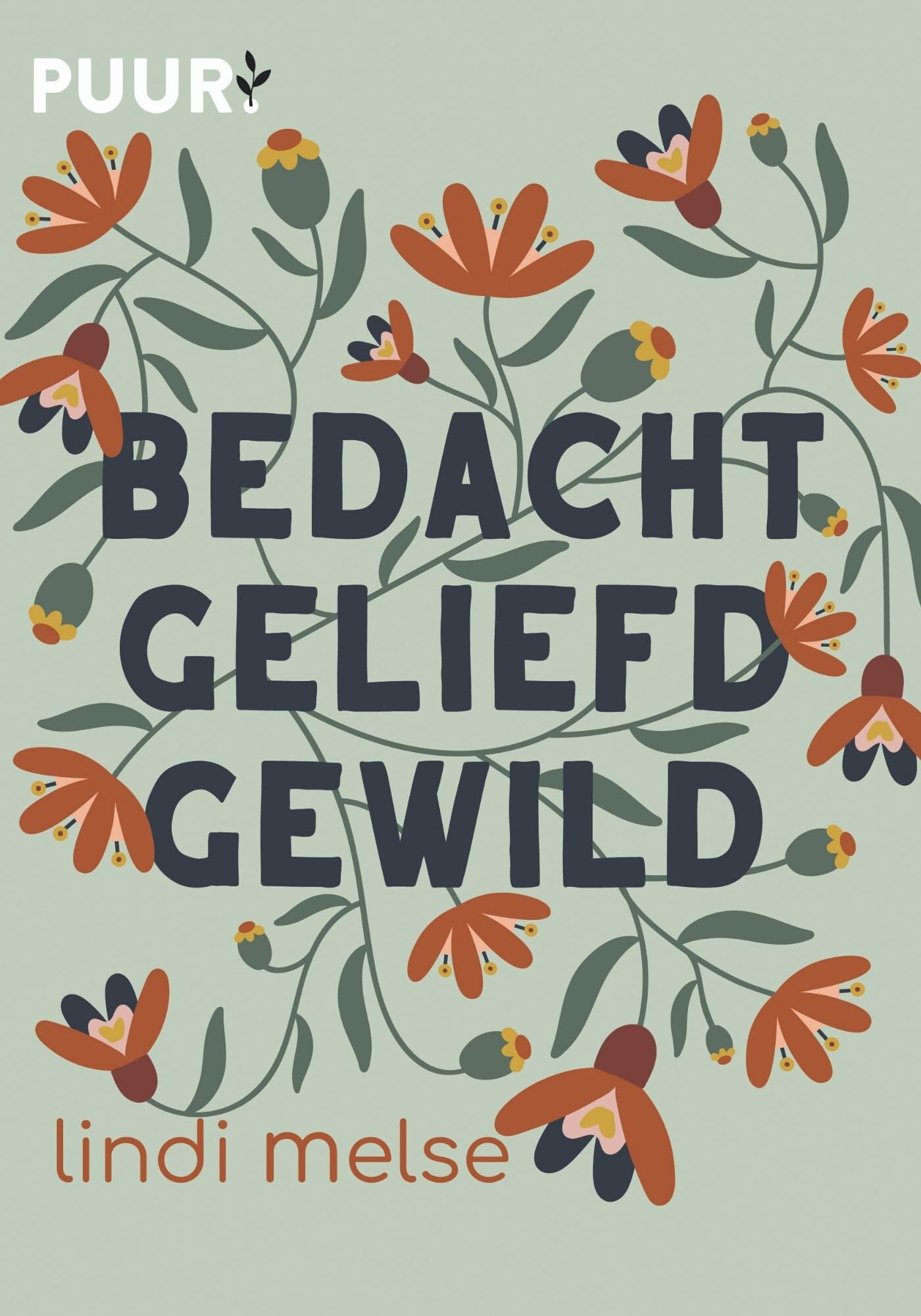 Bedacht, geliefd, gewild book