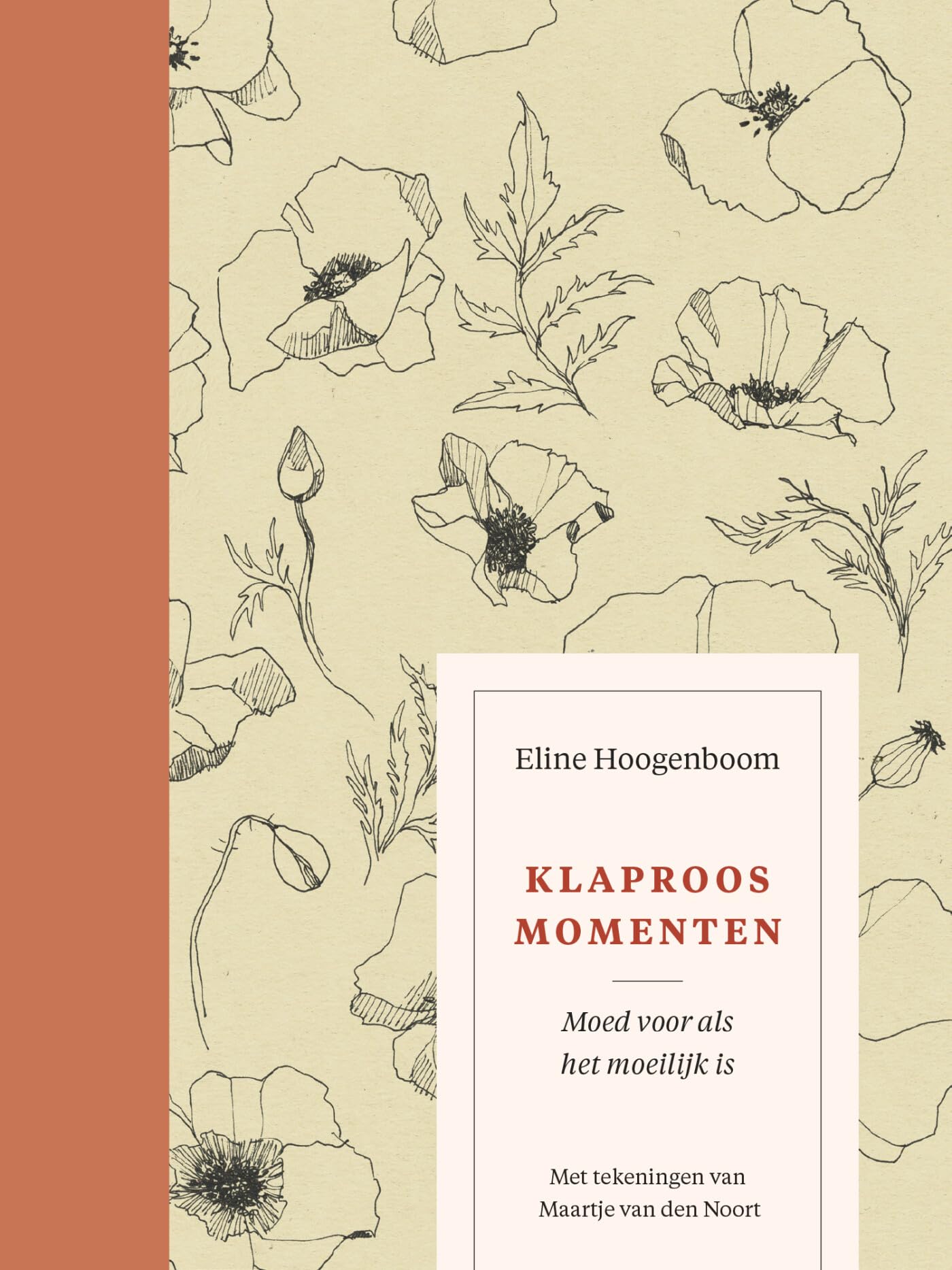Klaproosmomenten: Moed voor als het moeilijk is book
