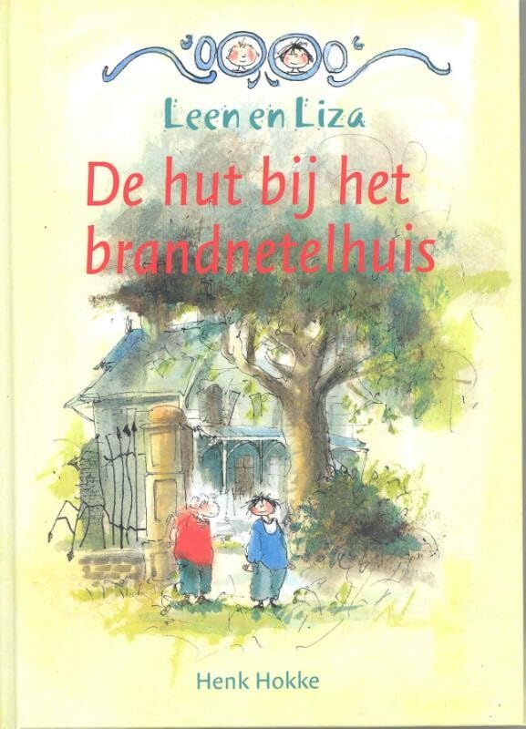 De hut bij het brandnetelhuis book