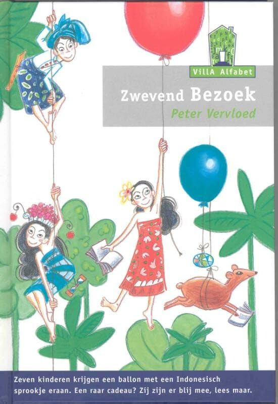 Zwevend bezoek (Villa Alfabet groen) Novels & Short Stories