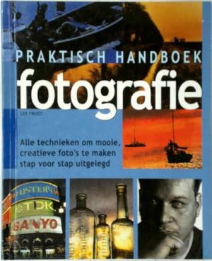 Praktisch Handboek Fotografie book