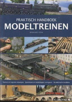 Praktisch handboek modeltreinen. Stations en trajecten ontwerpen. Spoorbanen en landschappen vormgeven. De elektrische installatie Books
