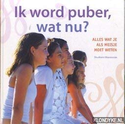 Ik word puber, wat nu ? Alles wat je als meisje moet weten Books