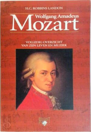 Wolfgang Amadeus Mozart: volledig overzicht van zijn leven en muziek Books