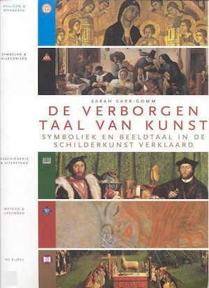 De verborgen taal van kunst: symboliek en beeldtaal in de schilderkunst verklaard Film, Art & Culture