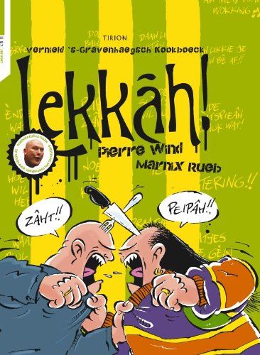 Lekkah: vernield 's-Gravenhaegsch Kookboek Leisure, Home & Garden