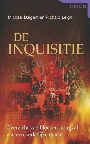 De inquisitie: overzicht van bloei en terugval van een kerkelijke macht book