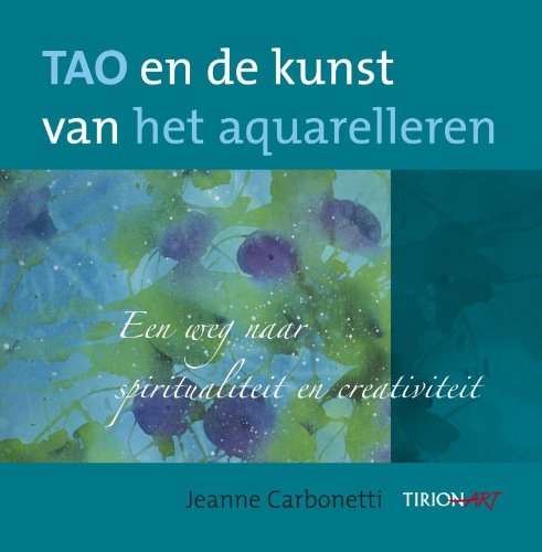 Tao en de kunst van het aquarelleren: een weg naar spiritualiteit en creativiteit Film, Art & Culture