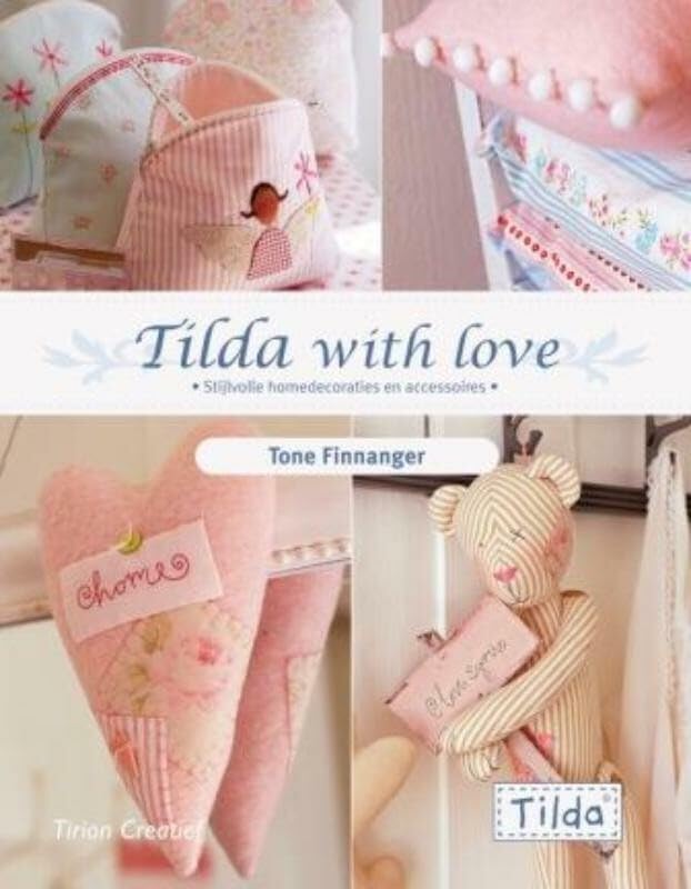 Tirion creatief Stijlvolle homedecoraties en accessoires: ruim 35 onweerstaanbare creaties om verliefd op te worden Hobbies & Crafts