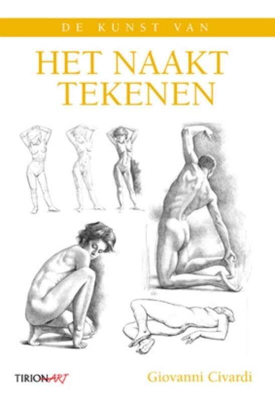 De kunst van het naakttekenen (Tirion art) Film, Art & Culture