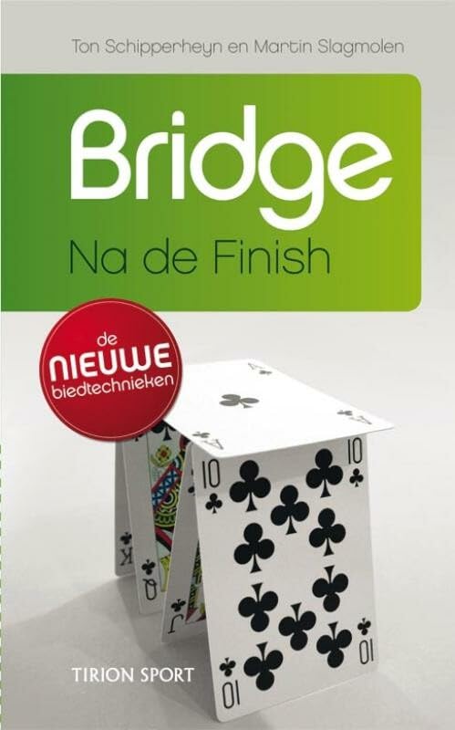 Tirion sport Bridge: na de finish Leisure & Fun