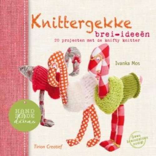Knittergekke brei-ideeën: eenvoudige projecten met de knifty knitter book