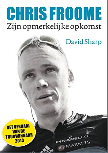 Chris Froome: zijn opmerkelijke opkomst (Tirion sport) Sports