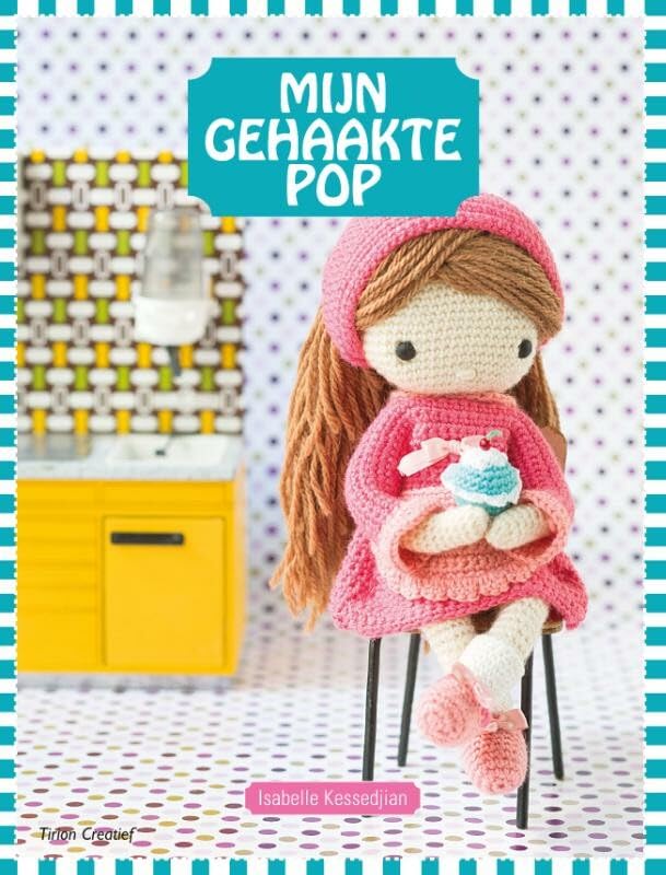 Mijn gehaakte pop (Tirion creatief) Hobbies & Crafts