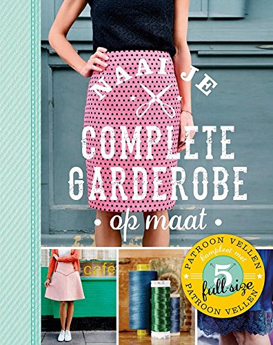 Naai je complete garderobe op maat book