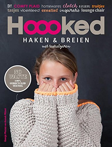 Hoooked: haken & breien met textielgaren book
