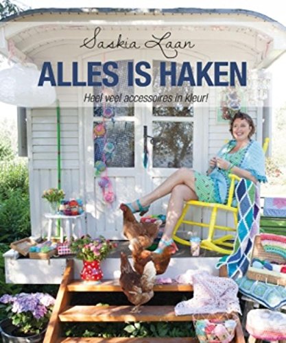 Alles is haken: heel veel accessoires in kleur! Hobbies & Crafts