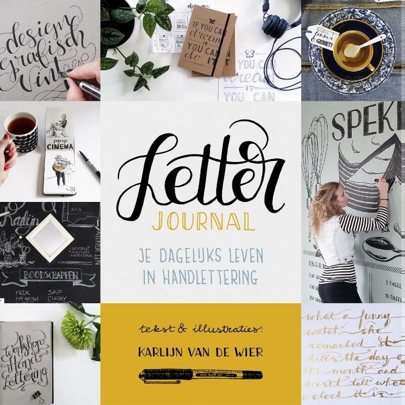 Letter journal: je dagelijks leven in handlettering book