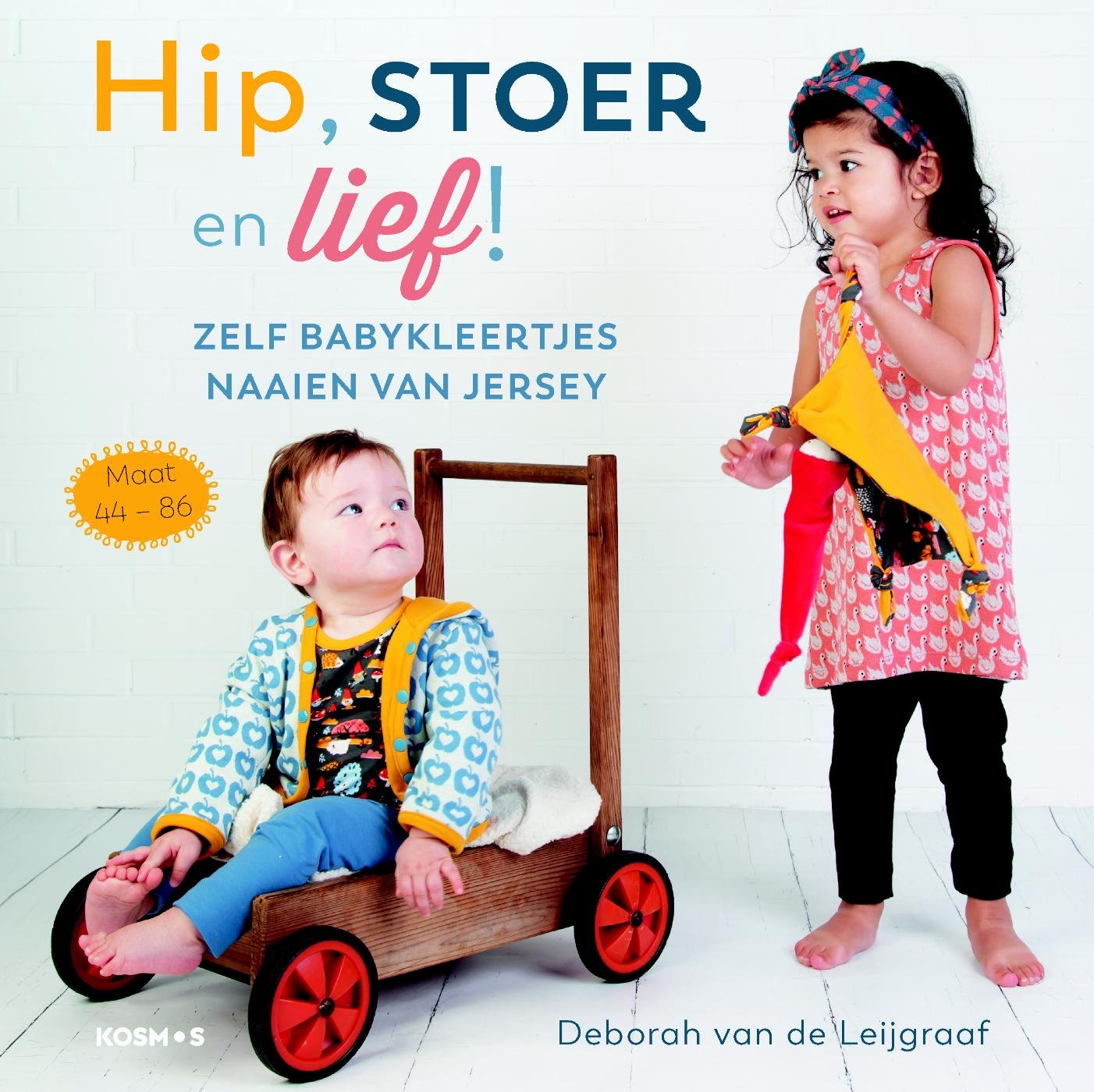 Hip, stoer en lief!: zelf babykleertjes naaien van jersey Film, Art & Culture
