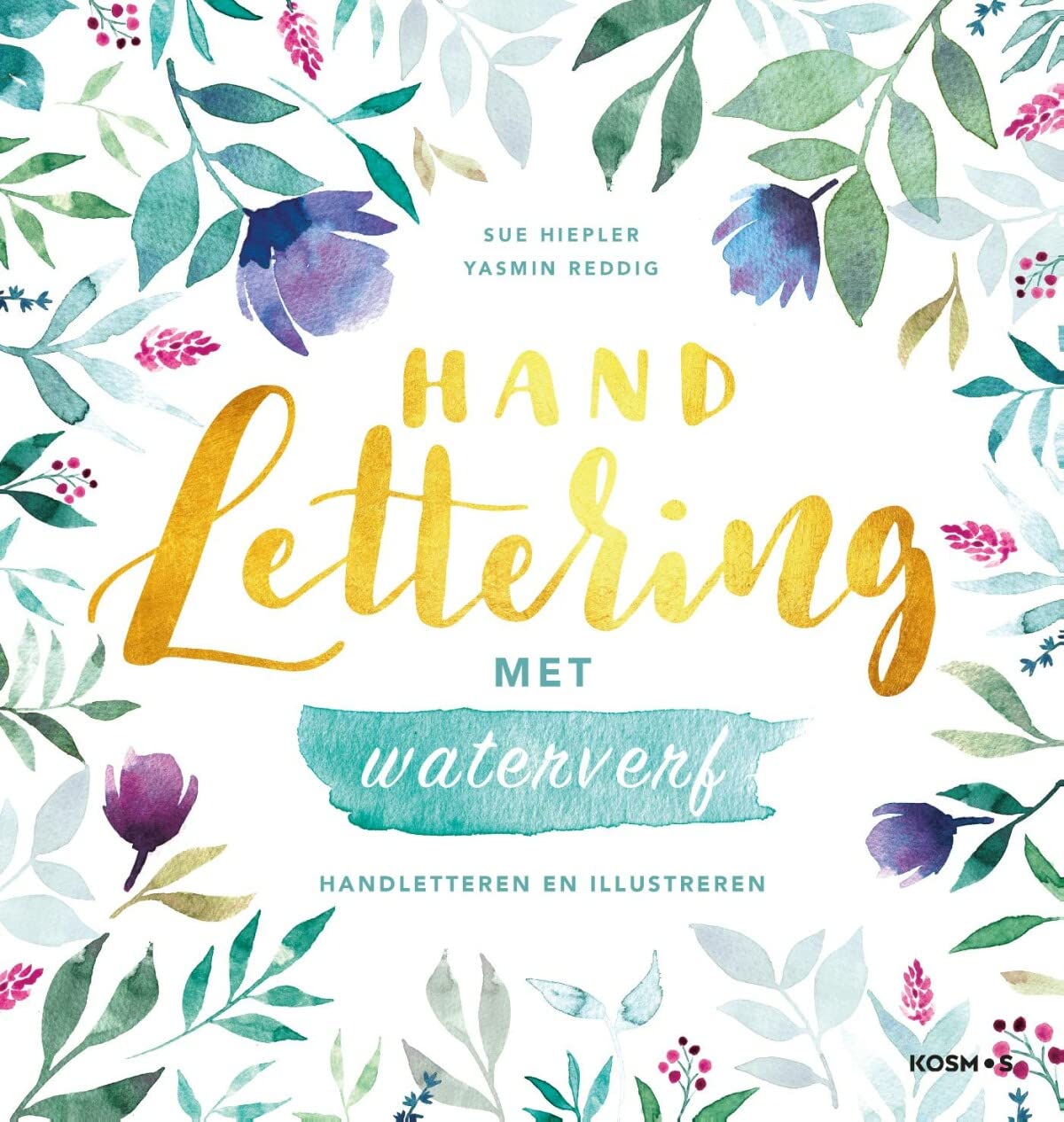 Handlettering met waterverf: handletteren en illustreren book