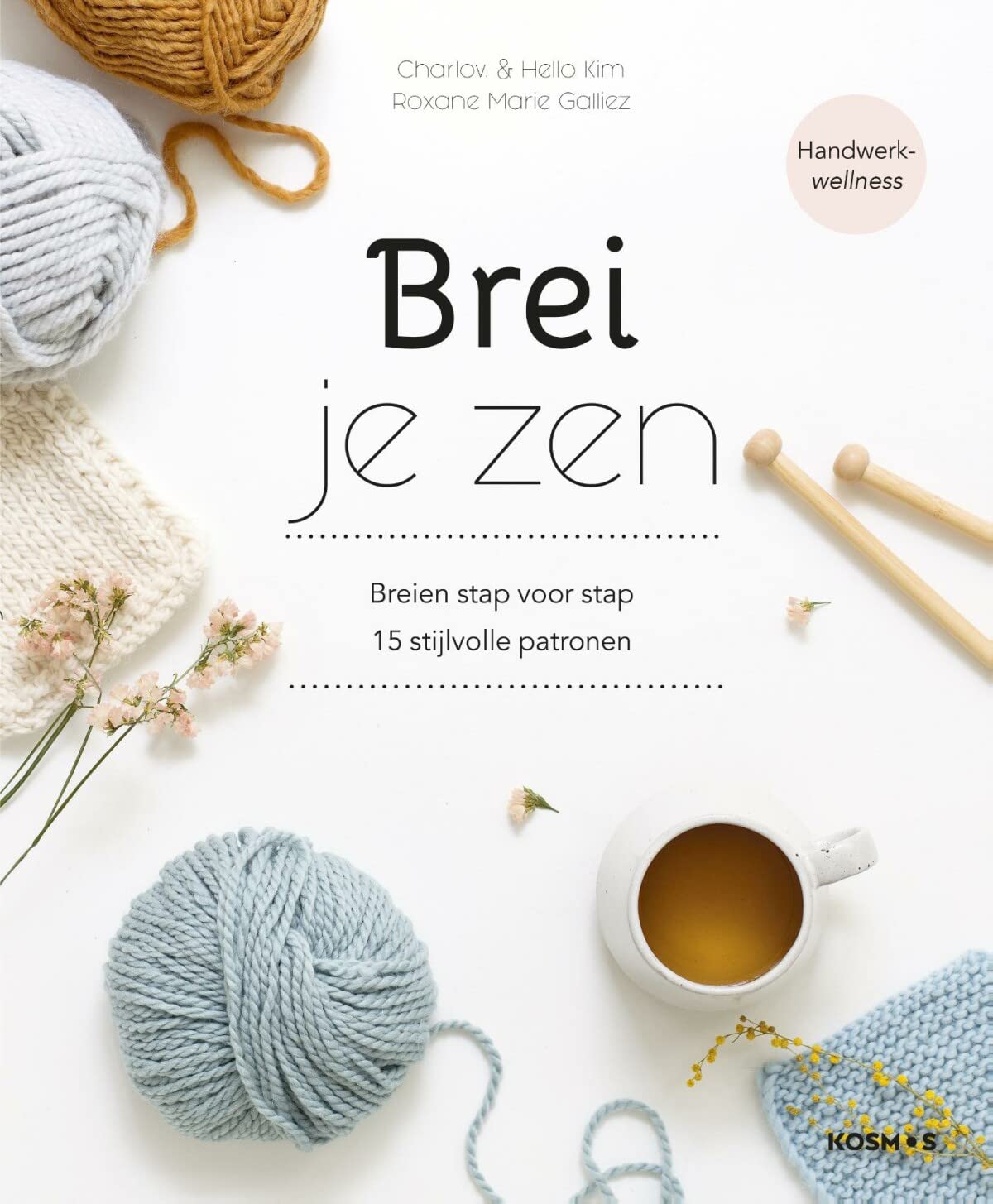 Brei je zen: breien stap voor stap : 15 stijlvolle patronen Hobbies & Crafts