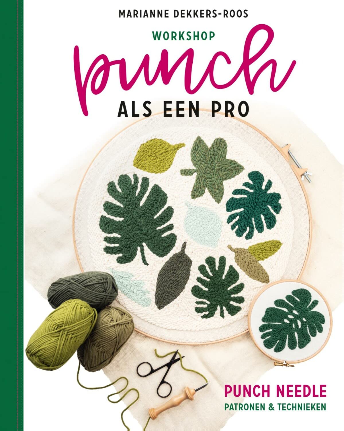 Workshop punch als een pro: punch needling : patronen en technieken book