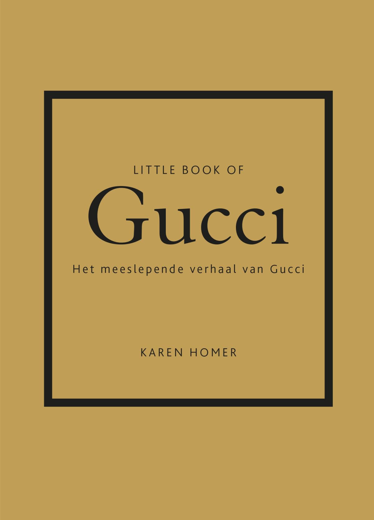 Little book of Gucci: het meeslepende verhaal van Gucci Art & Literature